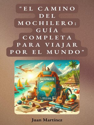 cover image of "El Camino del Mochilero